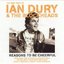 Very Best of Ian Dury & the Blockheads: Reasons to be Cheerful