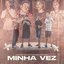 Minha Vez - Single