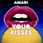 Your Kisses