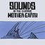 Sounds Of The Electric Mother Earth