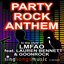 Party Rock Anthem (In the style of LMFAO ft. Lauren Bennett & GoonRock)