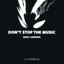 DON'T STOP THE MUSIC (HARDSTYLE)