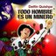 Todo Hombre Es Un Minero - Single