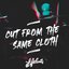 Cut From the Same Cloth - Single