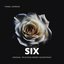 Six (Original Television Series Soundtrack)