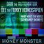 What Makes the World Go Round? (Money!) [From the Motion Picture "Money Monster"]