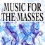 Music for the Masses