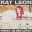 What Is My Life? - Single