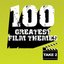 100 Greatest Film Themes Take 2