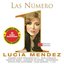 Las Número 1 de Lucía Méndez