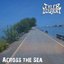 Across the Sea