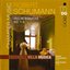 Schumann: Chamber Music, Vol. 1