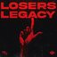 Losers Legacy - Single