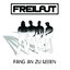 Fang an zu leben