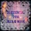DJ Essential 2014: Ibiza & Miami