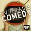 TV Themes: Comedy