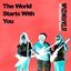 The World Starts With You