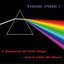 A Saucerful Of Pink Floyd Songs .... And A Little Bit More!
