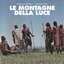 Le montagne della luce (feat. Gianni Oddi) - EP