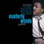 Easterly Winds (Remastered)