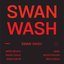 Swan Wash [Explicit]