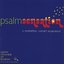 Psalmsensation: a muticultural concert experience