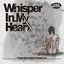 Whisper In My Heart