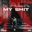 Talk My Shit
