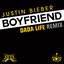 Boyfriend (Dada Life Remix) - Single