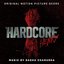 Hardcore Henry (Original Motion Picture Score)