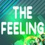 The Feeling (A Tribute to DJ Fresh and Ravaughn)