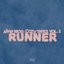 Runner (feat. A$AP Ant & Lil Uzi Vert) - Single