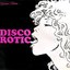 Disco Rotic