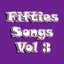 Fifties Songs Vol 3