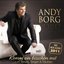 Andy Borg - Komm ein bisschen mit... zum Tanzen, Singen & Träumen