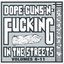 Dope, Guns and Fucking in the Streets, Vols. 8-11