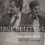 The Angry River (From the HBO® Series True Detective) - Single