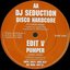 Disco Hardcore / Pumper