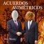 Acuerdos Asimétricos