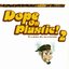 Dope On Plastic 2