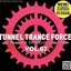 Tunnel Trance Force Vol. 67