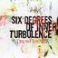 Six Degrees of Inner Turbulence