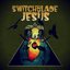 Switchblade Jesus