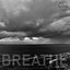 Breathe