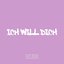 ICH WILL DICH - Single