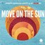 Move on the sun