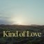 Kind of Love - Single