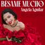 Bésame Mucho