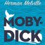 Moby Dick, or The Whale