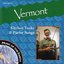 Vermont: Kitchen Tunks & Parlor Songs